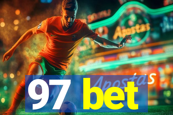 97 bet